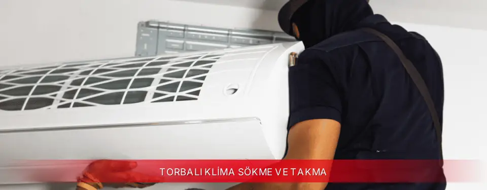 Torbalı İlçemi Fujitsu Klima Sökme ve Takma